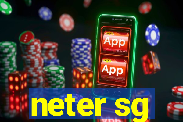 neter sg